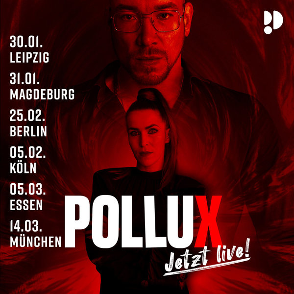 POLLUX IM KNAST LIVE - 05.03.2024 - Essen